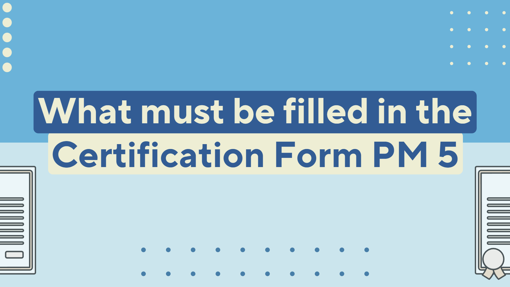 Certification Form PM 5