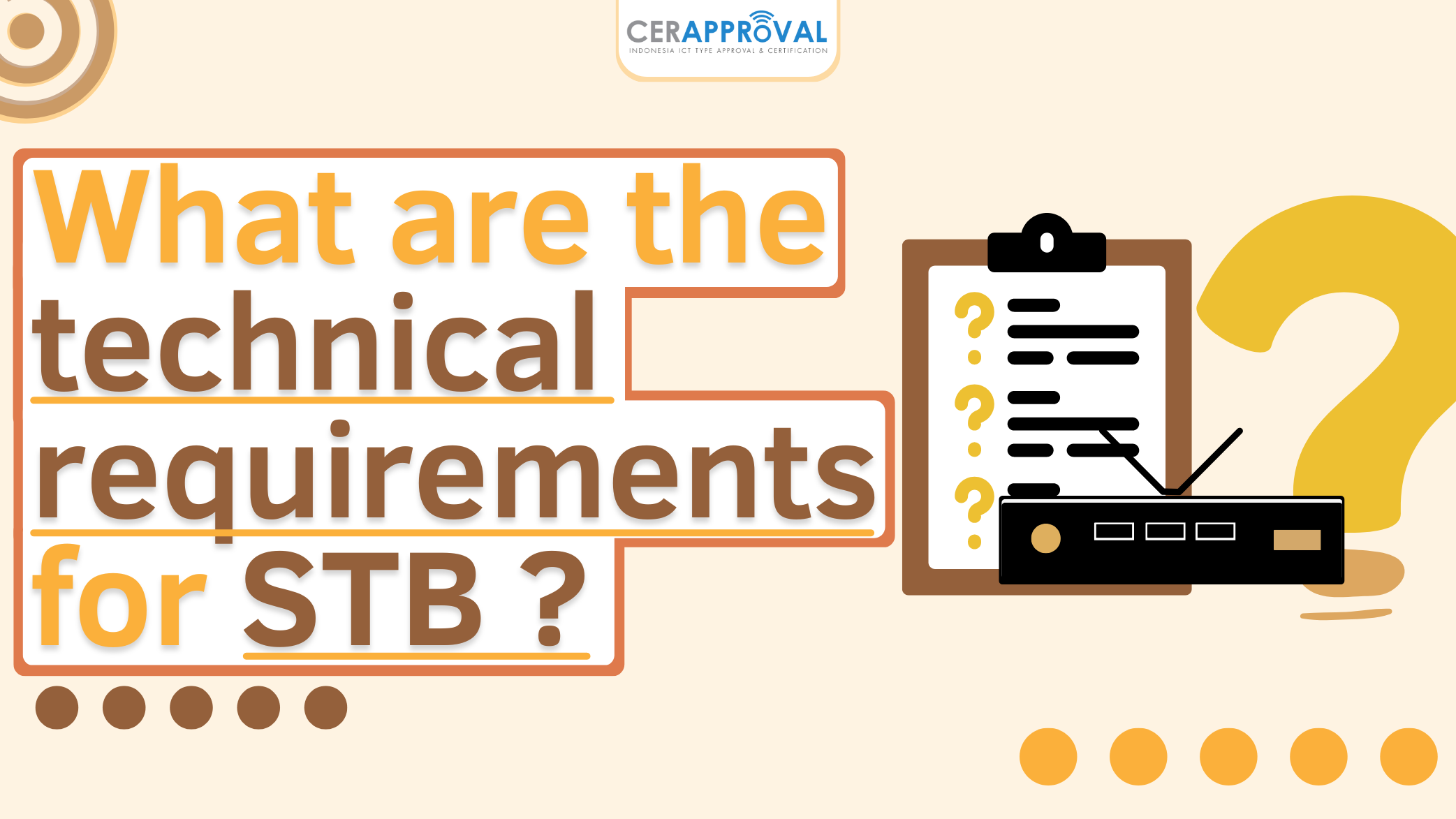 W﻿hat are the technical requirements for STB devices