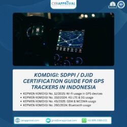 KOMDIGI SDPPI DJID Certification for GPS Trackers in Indonesia