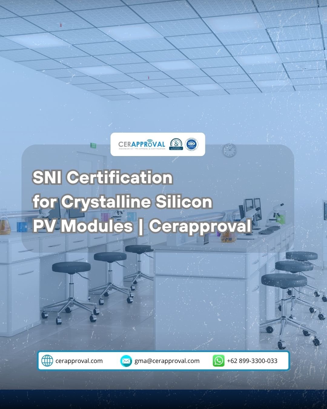 SNI Certification for Crystalline Silicon Photovoltaic Modules