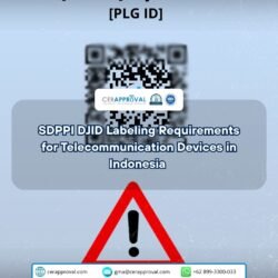 DJID Labeling Requirements for Telecommunication Devices in Indonesia