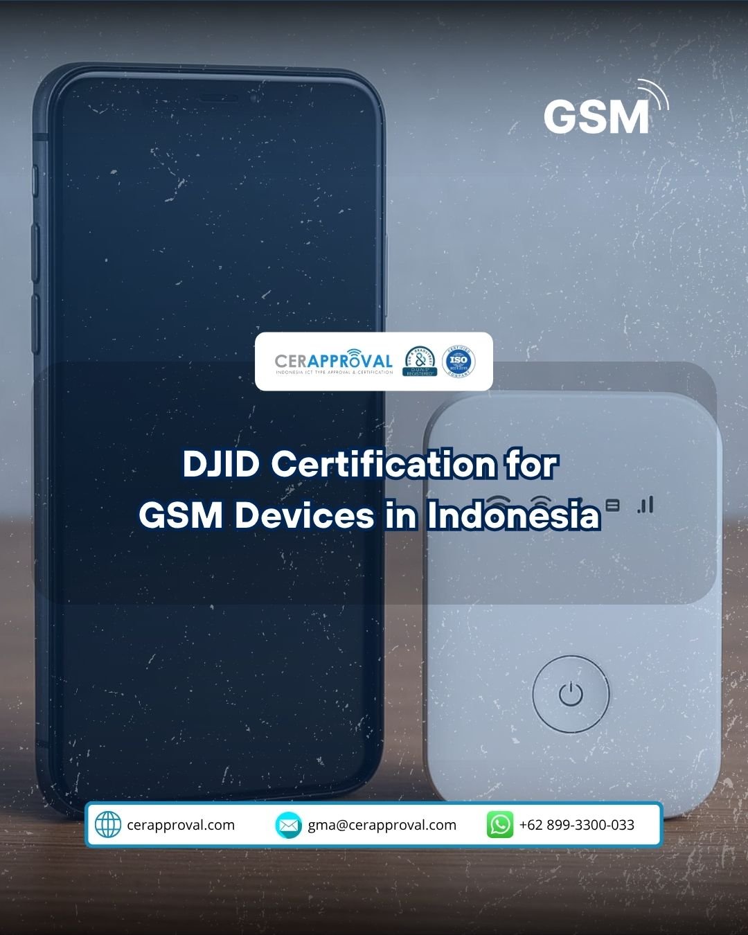 GSM Certification Guide in Indonesia