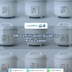 SNI Certification Guide for Rice Cooker