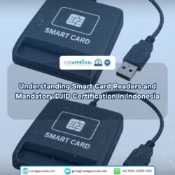 Mandatory Certification for Smart Card Reader in Indonesia