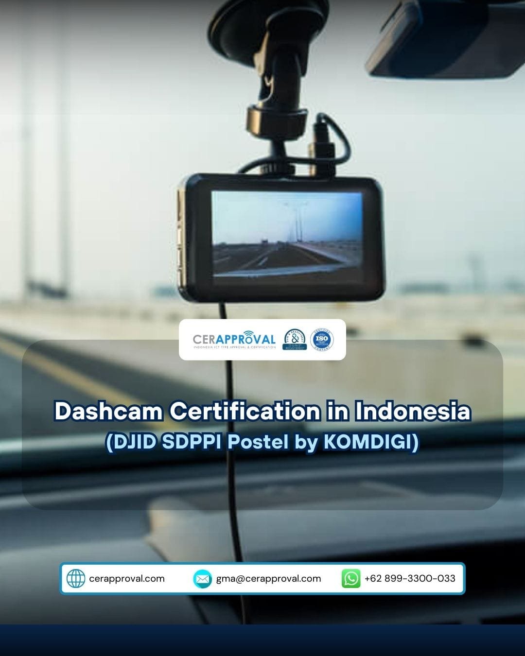 Dashcam Certification in Indonesia (DJID SDPPI Postel KOMDIGI)