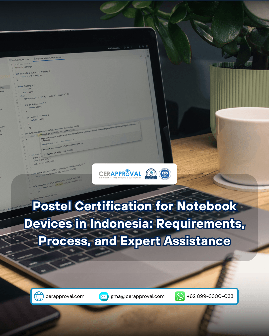 Postel Certification for Notebook Devices in Indonesia: Requirements, Process, and Expert Assistance