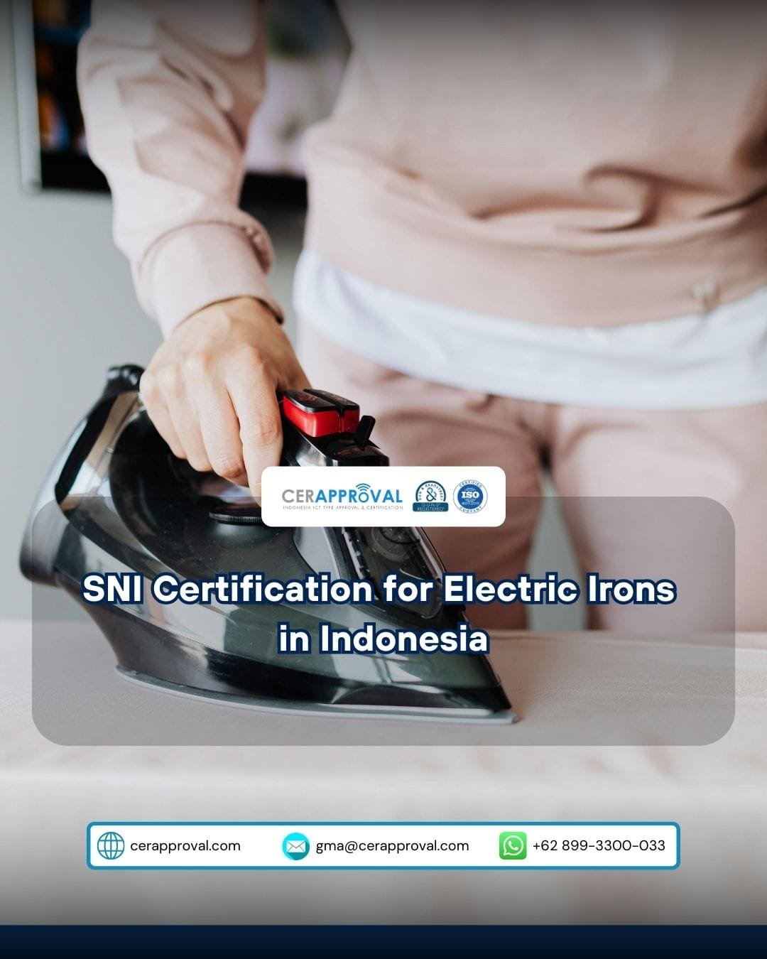 SNI Certification for Electric Irons in Indonesia