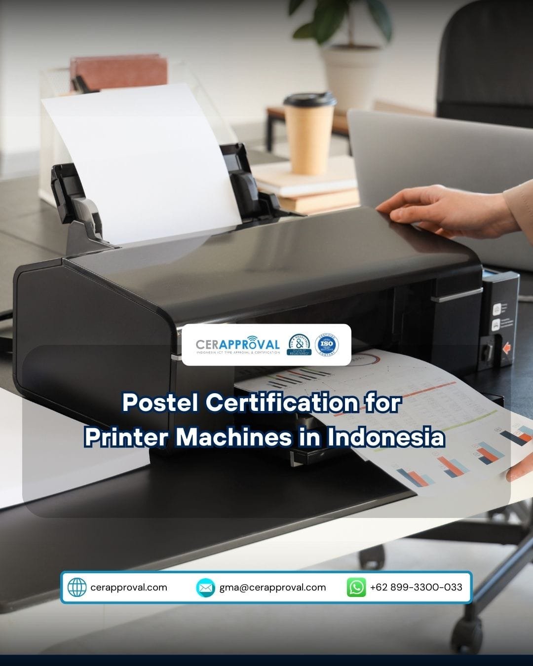 Postel Certification for Printer Machines in Indonesia
